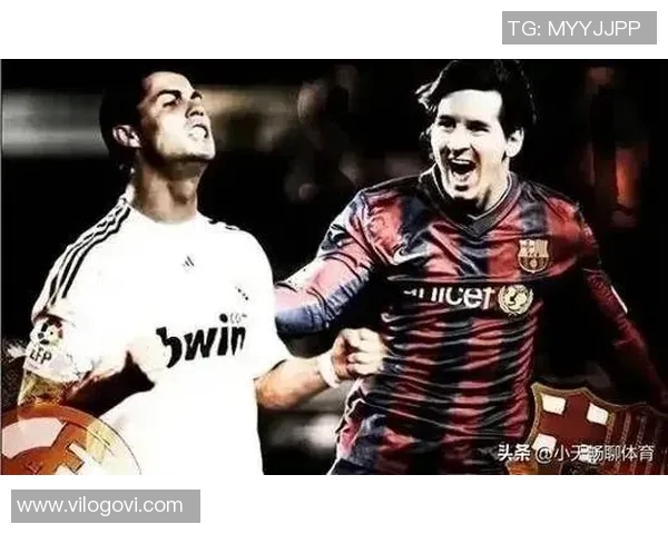 全球足球明星的辉煌历程与影响力探讨：从梅西到C罗的传奇之路